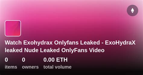 exohydrax leaked of|200+ Megalinks (onlyfans) 